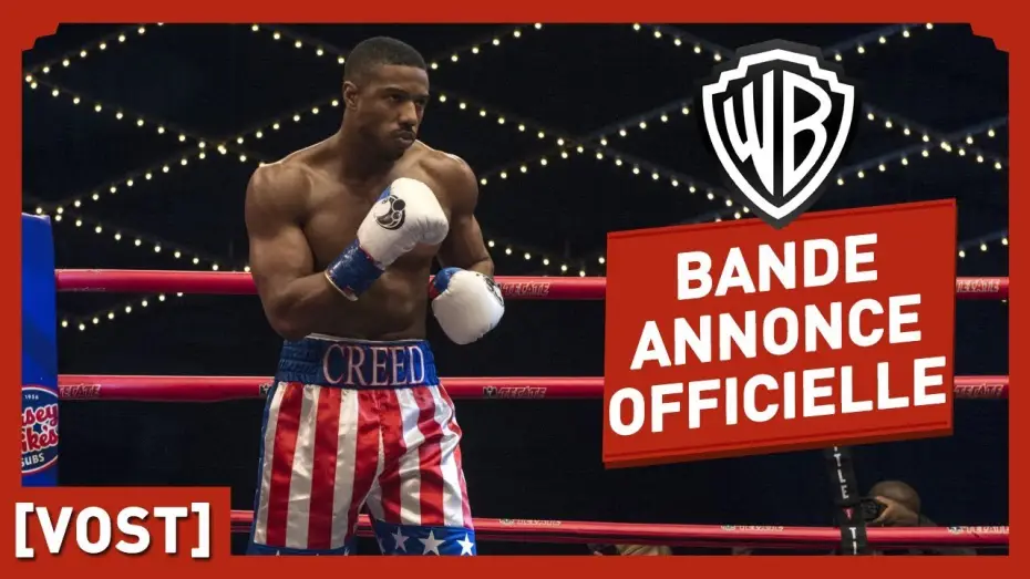 Відео до фільму Крід II: Спадок Роккі Бальбоа | CREED II - Bande Annonce Officielle VOST