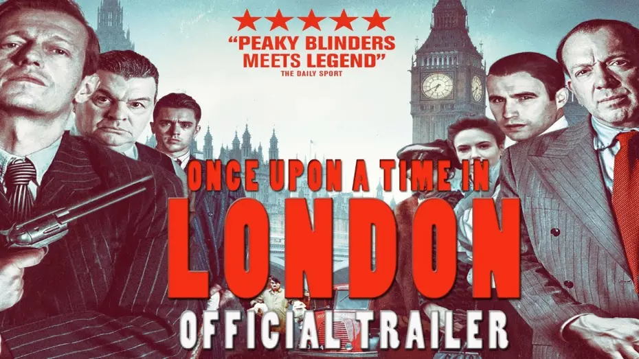 Відео до фільму Once Upon a Time in London | ONCE UPON A TIME IN LONDON Official Trailer (2019) British Gangster Film