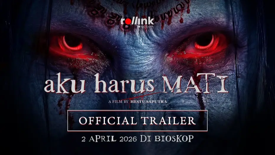 Відео до фільму Aku Harus Mati | Aku Harus Mati - Official Trailer