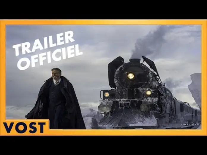 Відео до фільму Вбивство у &laquo;Східному експресі&raquo; | Le Crime de l'Orient Express - Bande Annonce [Officielle] VOST HD