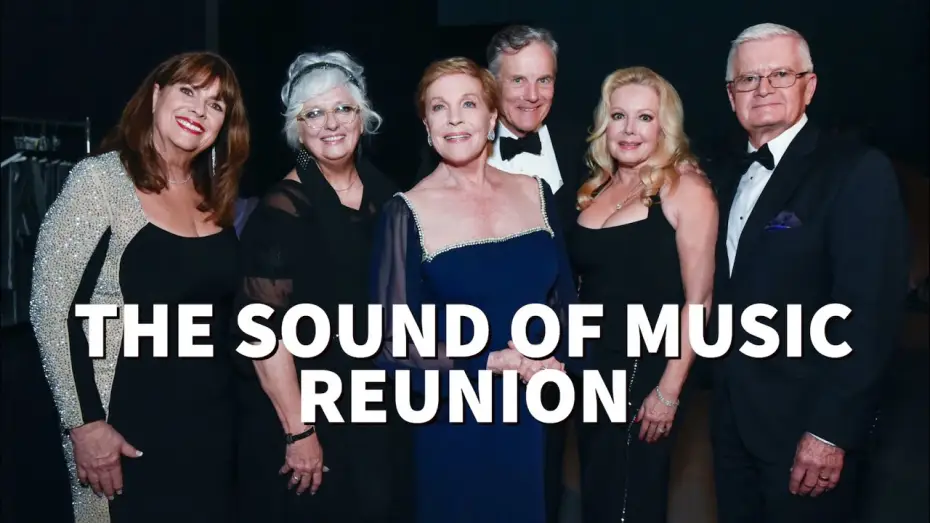 Відео до фільму Звуки музики | Julie Andrews and THE SOUND OF MUSIC Children Reunite | 48th AFI Life Achievement Award Tribute