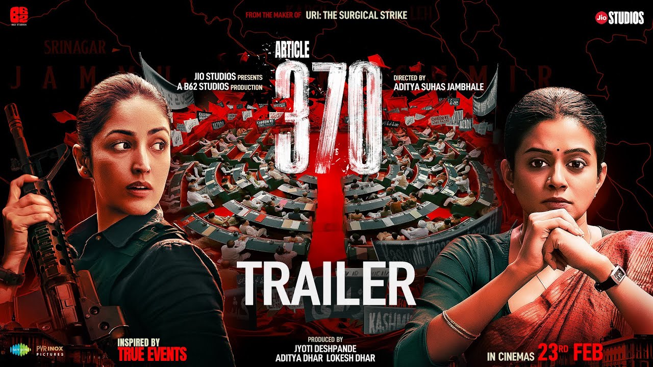 Відео до фільму आर्टिकल 370 | Article 370 | Official Trailer