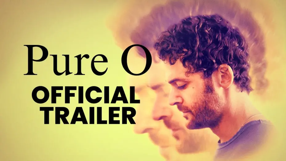 Відео до фільму Pure O | Official Trailer