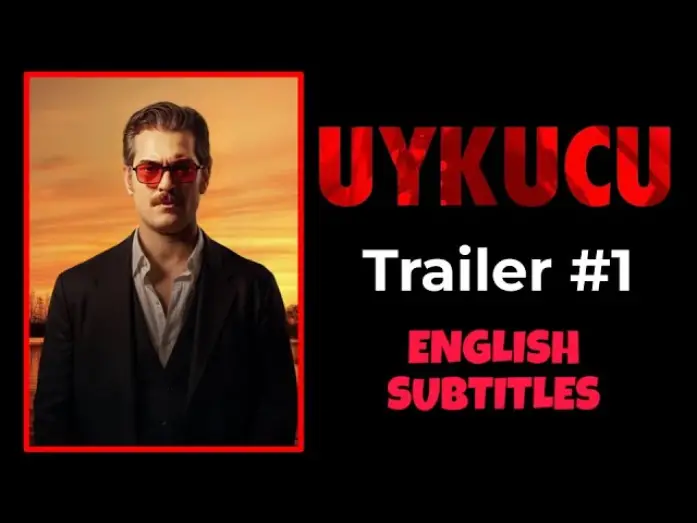 Відео до фільму Uykucu | Uykucu ~ Trailer #1 ~ English Subtitles