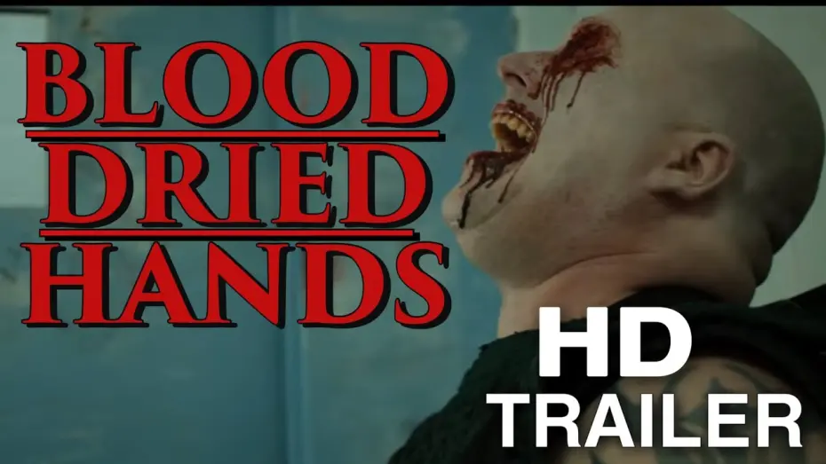 Відео до фільму Blood Dried Hands | Blood Dried Hands (2024) Official Trailer  - Serial Killer Horror Thriller