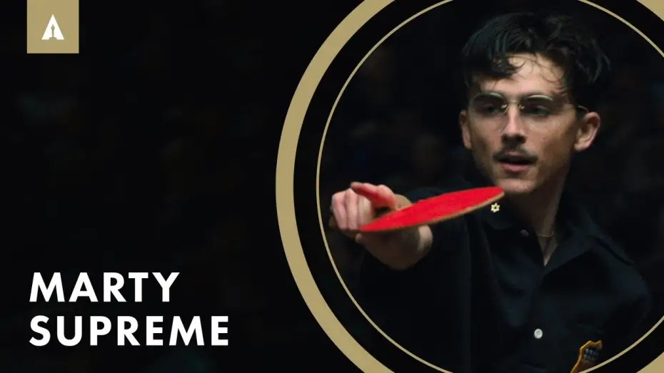 Відео до фільму Марті Супрім. Геній комбінацій | From Obsession to Destiny: Making &lsquo;Marty Supreme&rsquo;!