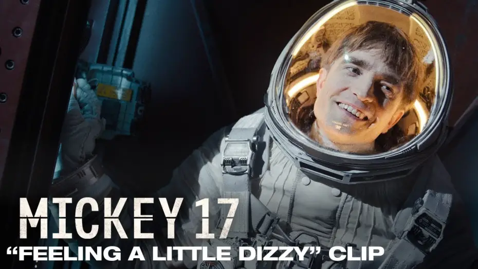 Відео до фільму Мікі 17 | "Feeling A Little Dizzy" Clip