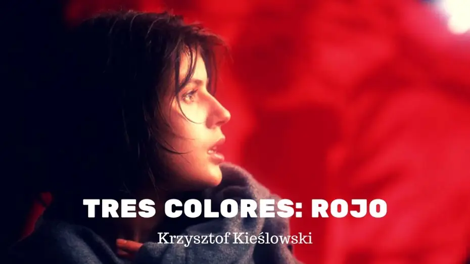 Відео до фільму Три кольори: Червоний | TRES COLORES: ROJO de Krzysztof Kieślowski - fragmento