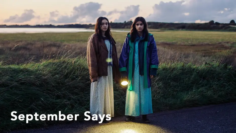 Відео до фільму September Says | Official Clip