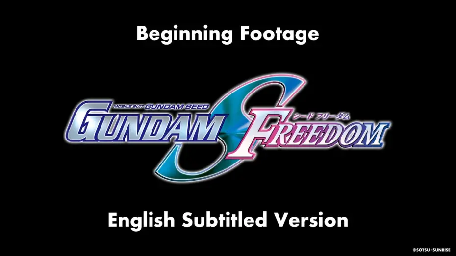 Відео до фільму 機動戦士ガンダムSEED FREEDOM | &ldquo;Mobile Suit Gundam SEED FREEDOM&rdquo; Beginning Footage 《Theme Song &ldquo;FREEDOM&rdquo;》 (English Subtitle Ver.)