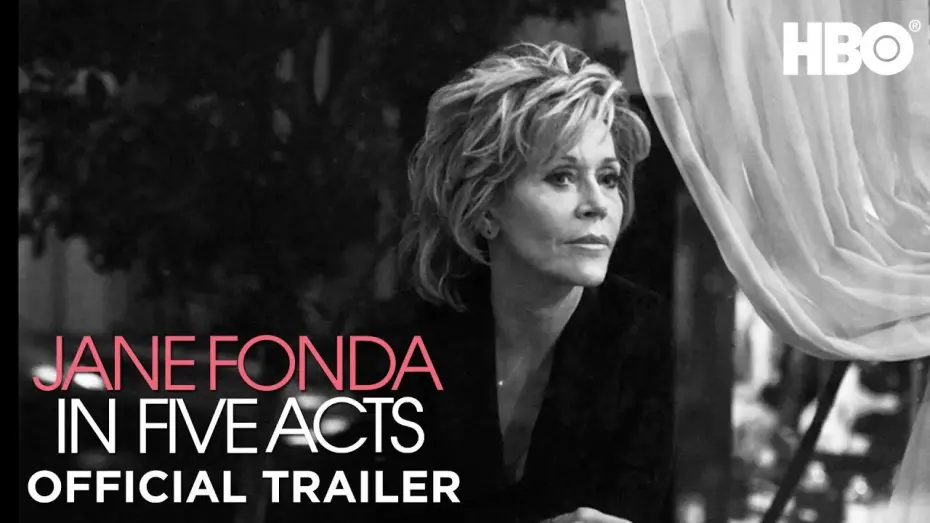 Відео до фільму Jane Fonda in Five Acts | Jane Fonda In Five Acts (2018) | Official Trailer | HBO