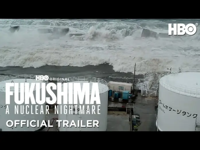 Відео до фільму Fukushima: A Nuclear Nightmare | Official Trailer