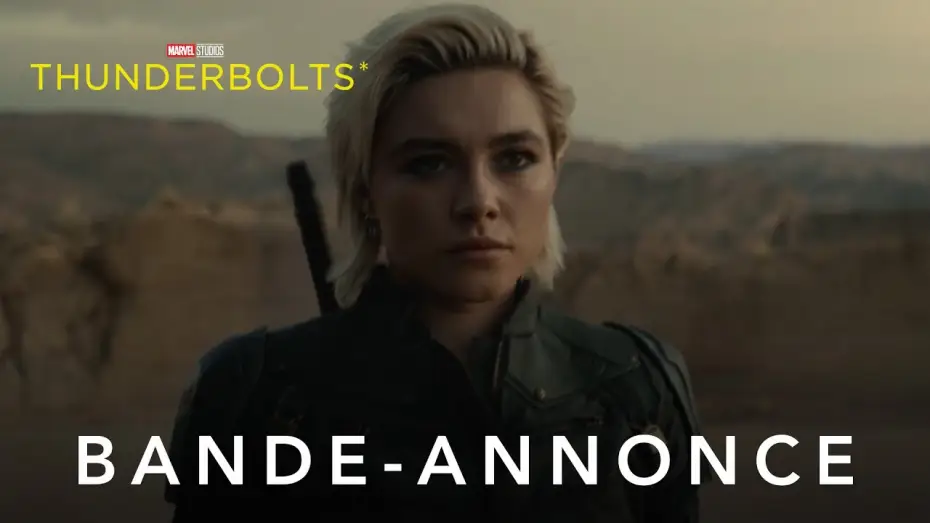 Відео до фільму Громовики | Thunderbolts* - Nouvelle bande-annonce (VOST) | Marvel