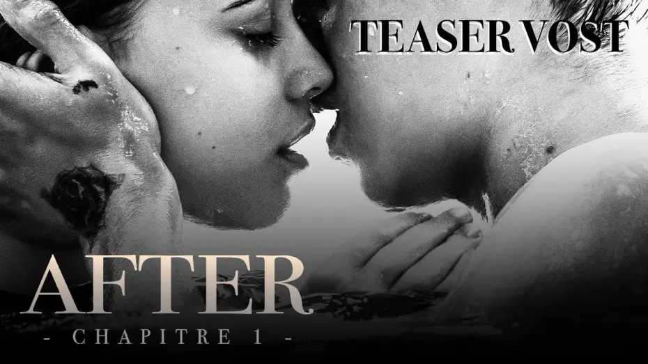 Відео до фільму Після | AFTER, CHAPITRE 1 - Teaser VOST