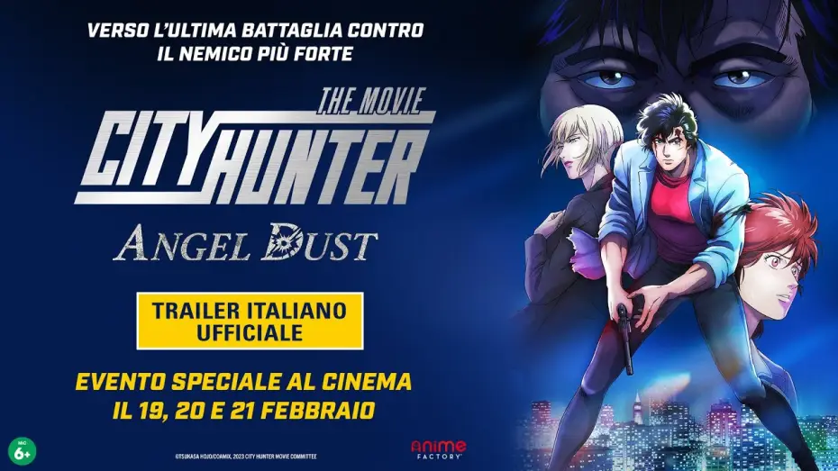 Відео до фільму 劇場版シティーハンター 天使の涙(エンジェルダスト) | City Hunter the Movie: Angel Dust - Trailer Italiano Ufficiale