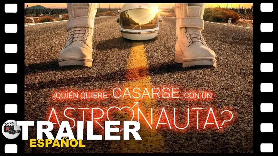 Відео до фільму &iquest;Qui&eacute;n quiere casarse con un astronauta? | 🎬 QUIEN QUIERE CASARSE CON UN ASTRONAUTA | TRAILER ESPA&Ntilde;OL | 1 Agsoto/25 - CINE