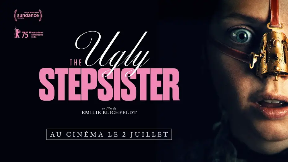 Відео до фільму Гидка сестра | THE UGLY STEPSISTER - NOUVELLE BANDE ANNONCE