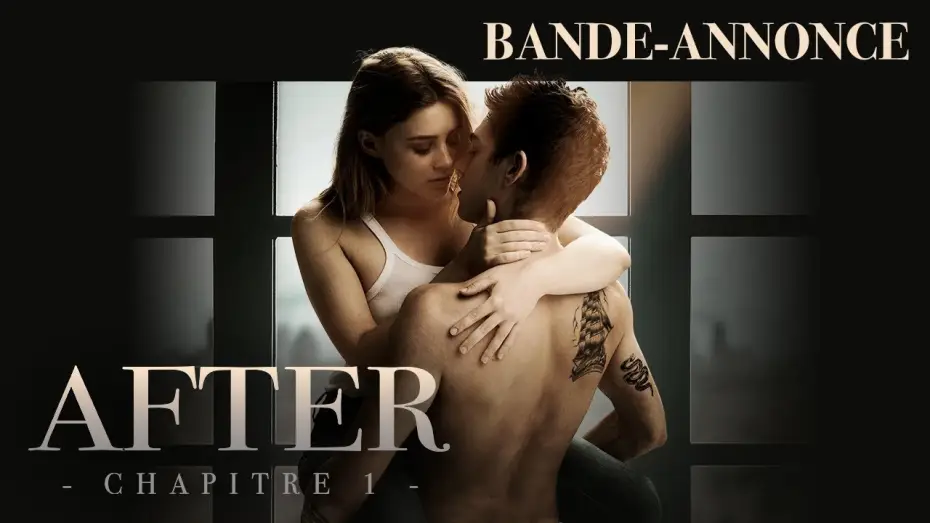 Відео до фільму Після | AFTER, CHAPITRE 1 - Bande Annonce VOST