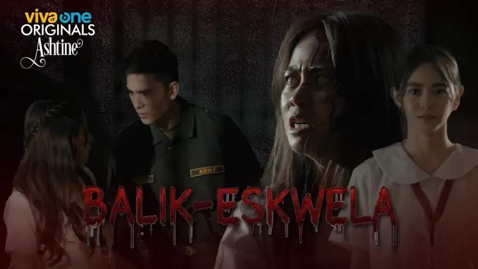 Відео до фільму Balik Eskwela | VIVA ONE ORIGINALS: ASHTINE, BALIK ESKWELA | TRAILER | STUDIO VIVA