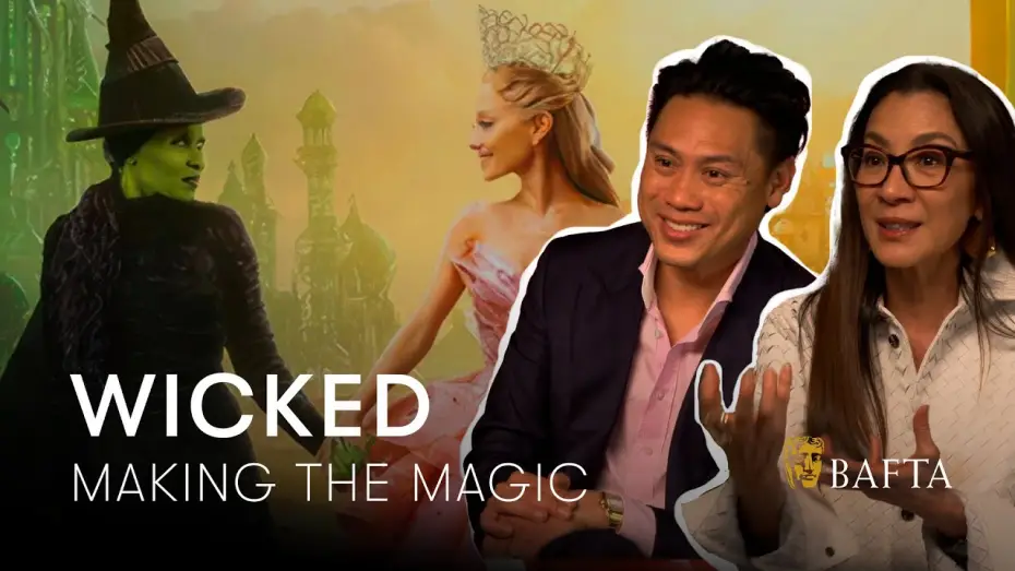 Відео до фільму Wicked: Чародійка | Jon M. Chu "Wicked needed a part two" & How Cynthia Erivo supported Michelle Yeoh's singing | BAFTA