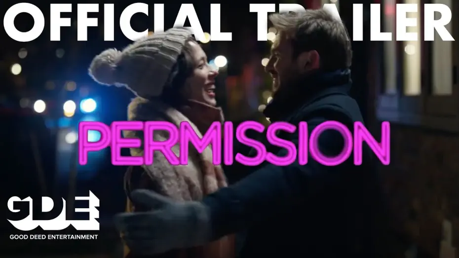 Відео до фільму Permission | Permission Official Trailer