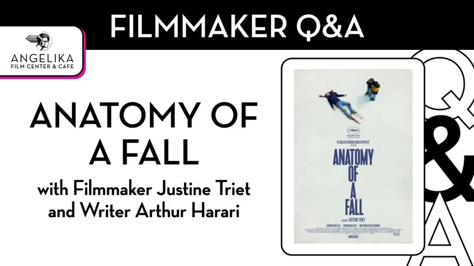 Відео до фільму Анатомія падіння | Anatomy of a Fall Q&A with Co-Writer and Director Justine Triet and Co-Writer Arthur Harari