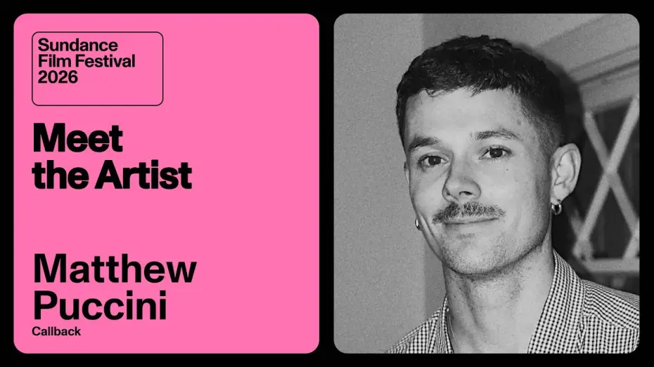 Відео до фільму Callback | Meet the Artist 2026: Matthew Puccini on &ldquo;Callback&rdquo;