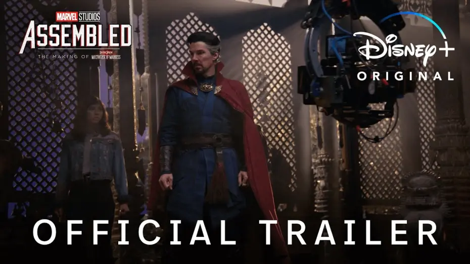 Відео до фільму Marvel Studios Assembled: The Making of Doctor Strange in the Multiverse of Madness | Official Trailer