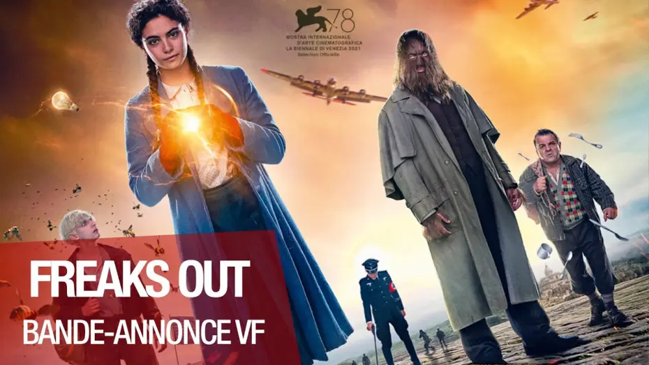 Відео до фільму Freaks Out | Freaks Out - Bande Annonce [VF]