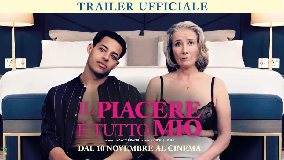 Відео до фільму Успіхів тобі, Лео Гранде | IL PIACERE &Egrave; TUTTO MIO con Emma Thompson | Trailer Ufficiale Italiano