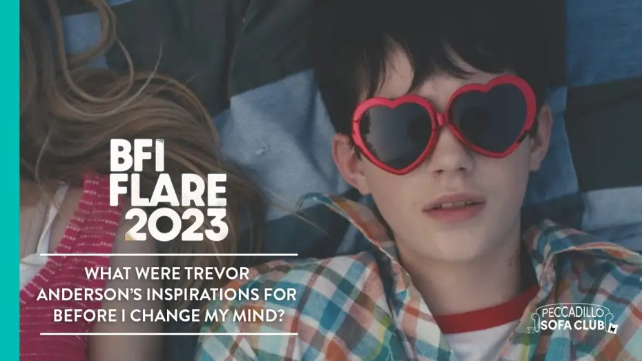 Відео до фільму Before I Change My Mind | BFI FLARE 2023: Trevor Anderson's inspirations for BEFORE I CHANGE MY MIND