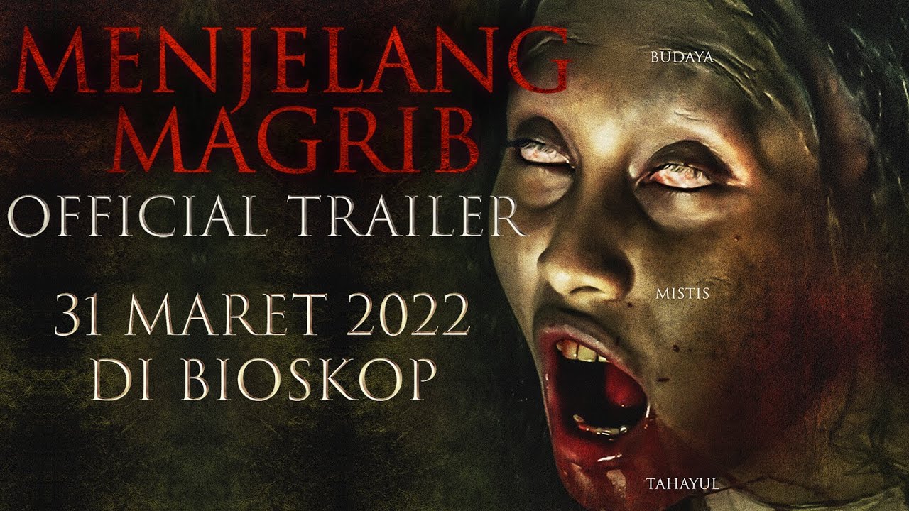 Відео до фільму Before Night Falls | MENJELANG MAGHRIB - OFFICIAL TRAILER 31 MARET 2022