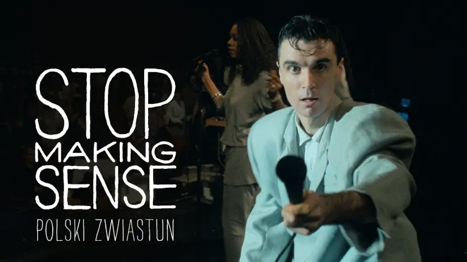 Відео до фільму Stop Making Sense | Oficjalny zwiastun PL