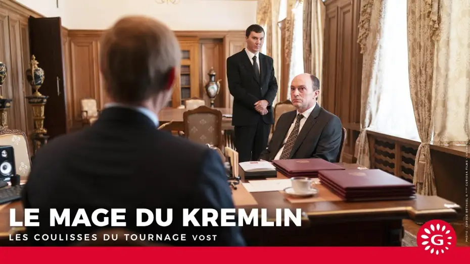 Відео до фільму Le mage du Kremlin | LE MAGE DU KREMLIN - Les coulisses du tournage [Actuellement au cin&eacute;ma]
