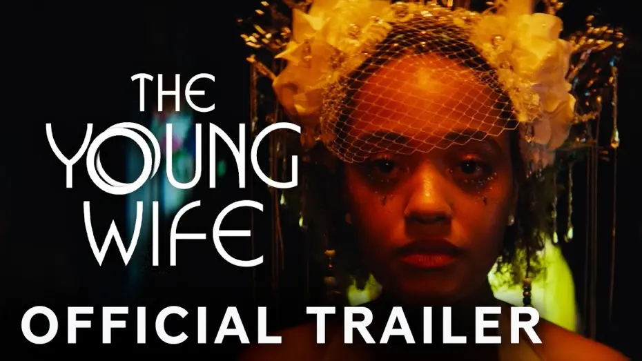 Відео до фільму The Young Wife | Official Trailer