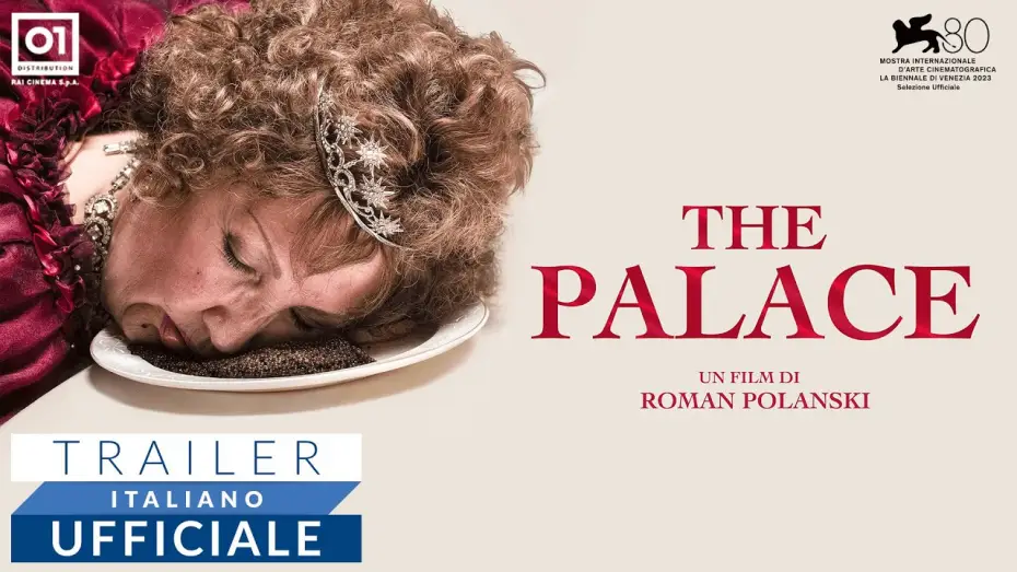 Відео до фільму The Palace | THE PALACE di Roman Polanski (2023) - Trailer Ufficiale HD