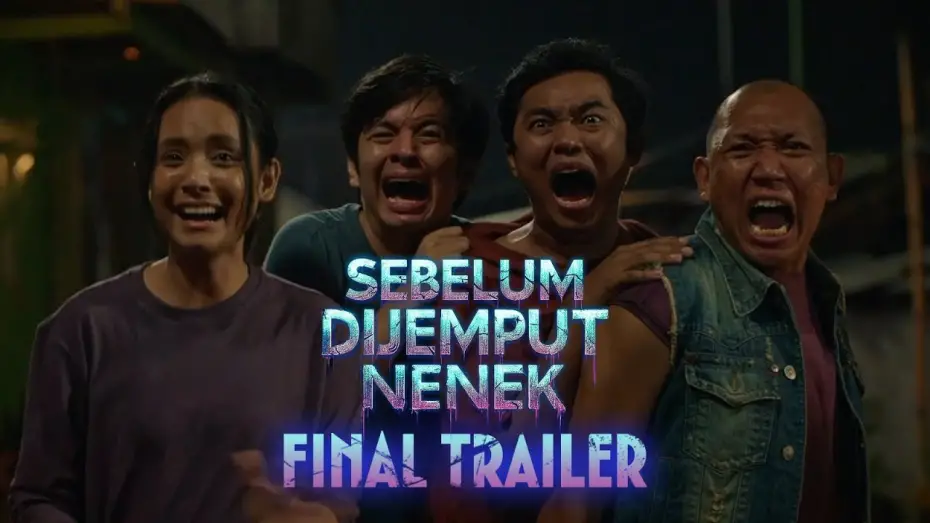 Відео до фільму Sebelum Dijemput Nenek | FINAL TRAILER BEFORE GRANDMA INVITED