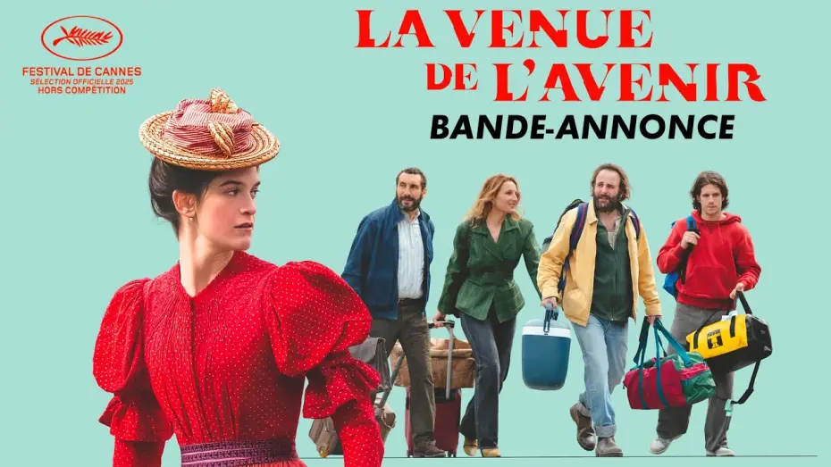 Відео до фільму Перетин часів | LA VENUE DE L'AVENIR &ndash; Bande-annonce Officielle &ndash; C&eacute;dric Klapisch (2025)