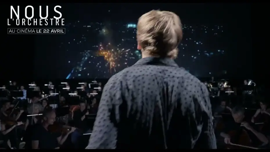 Відео до фільму Nous, l'Orchestre | Teaser NOUS L'ORCHESTRE de Philippe B&eacute;ziat - au cin&eacute;ma le 22 avril 2026
