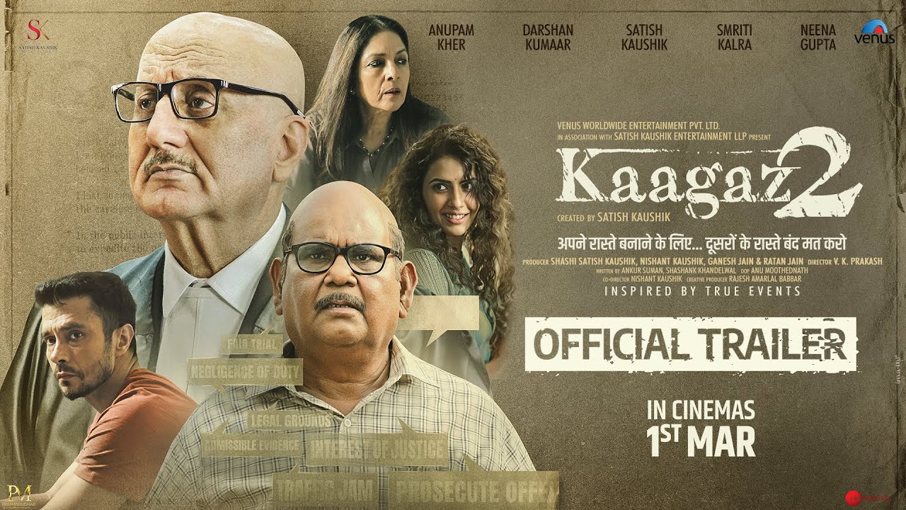 Відео до фільму Kaagaz 2 | Kaagaz2 - Official Trailer | Anupam Kher, Darshan Kumaar, Satish Kaushik, Smriti Kalra, Neena Gupta