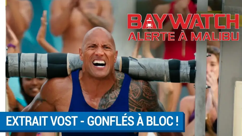 Відео до фільму Рятувальники Малібу | BAYWATCH &ndash; ALERTE &Agrave; MALIBU - Extrait - Gonfl&eacute;s &agrave; bloc ! VOST [actuellement au cin&eacute;ma]