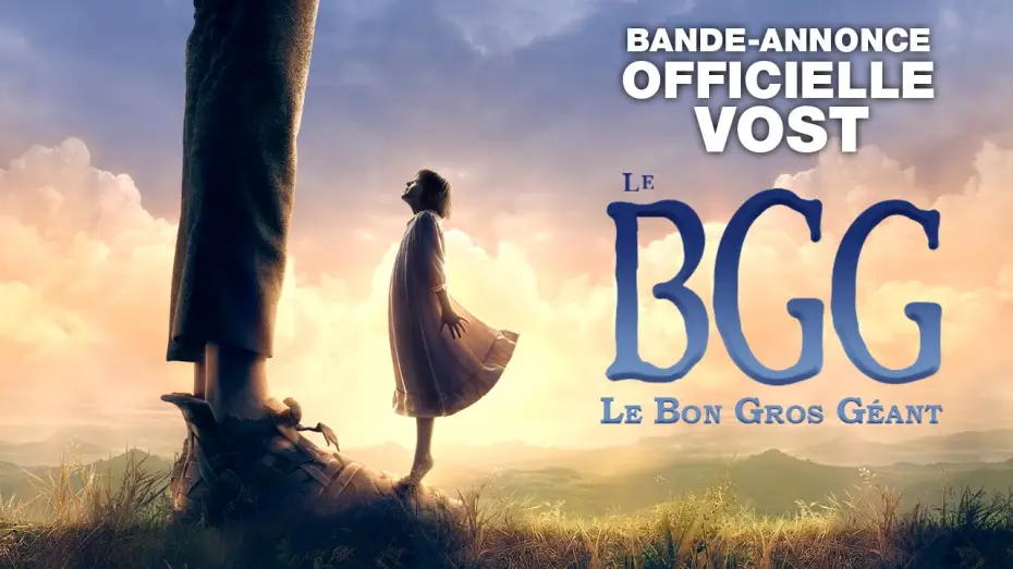 Відео до фільму Великий дружній велетень | LE BGG Le Bon Gros G&eacute;ant - Bande Annonce 2 VOST