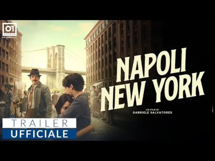 Відео до фільму Napoli-New York | NAPOLI - NEW YORK di Gabriele Salvatores (2024) - Trailer Ufficiale HD