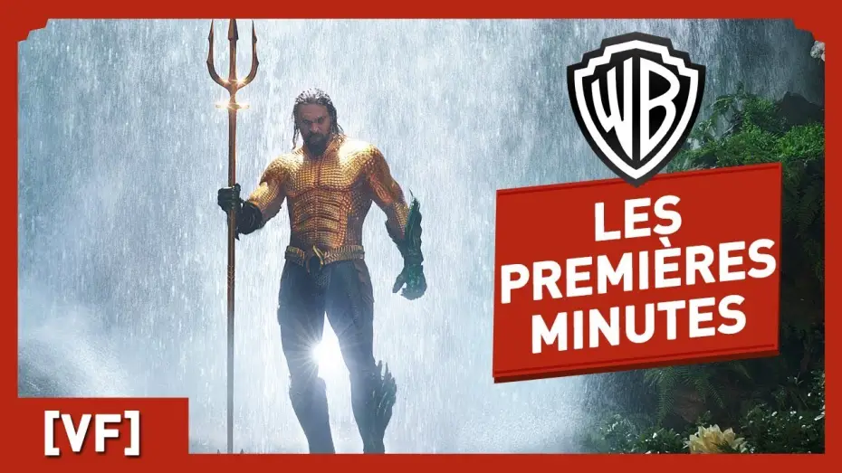 Відео до фільму Аквамен | Aquaman - Regardez les premi&egrave;res minutes du film ! VF