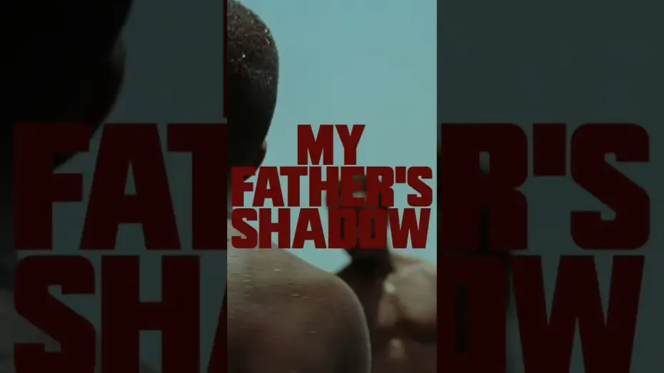 Відео до фільму My Father's Shadow | 10 Days Left