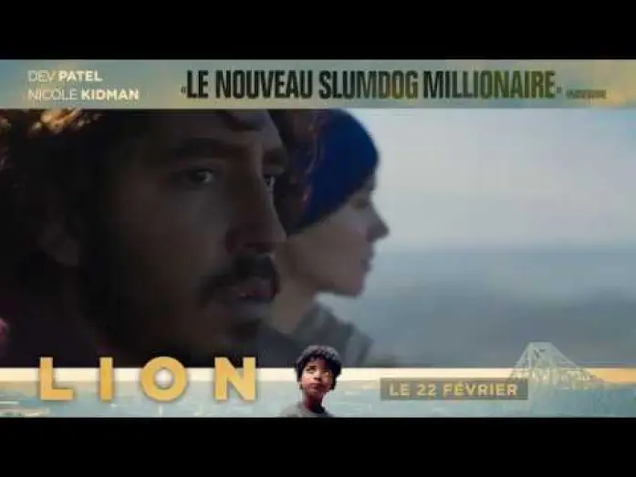 Відео до фільму Лев | #LION Le 22 F&eacute;vrier au CINEMA