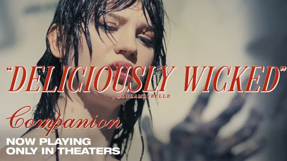 Відео до фільму Компаньйон | Now Playing