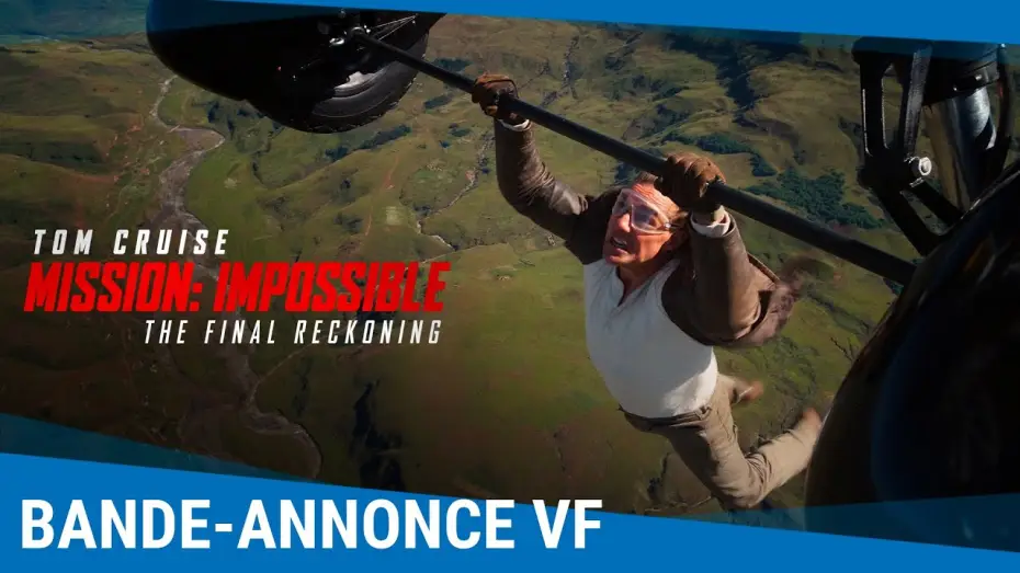Відео до фільму Місія неможлива 8 | Mission: Impossible - The Final Reckoning - Bande-annonce VF