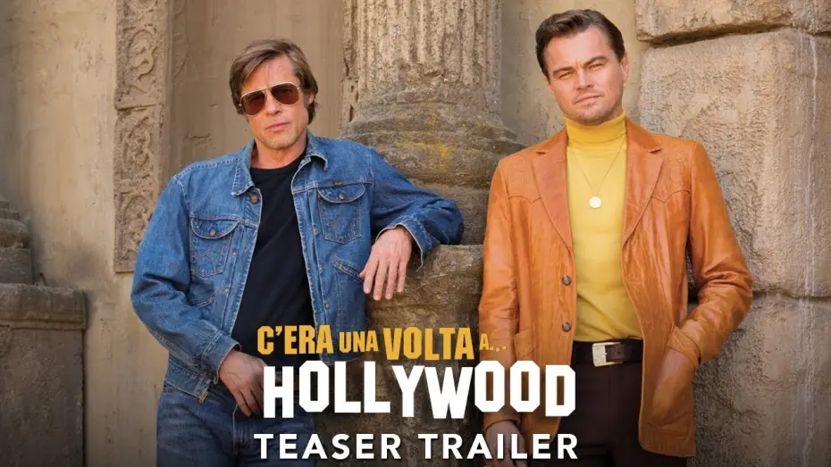 Відео до фільму Одного разу в&hellip; Голлівуді | C'era una volta...a Hollywood - Teaser trailer italiano | Da settembre al cinema