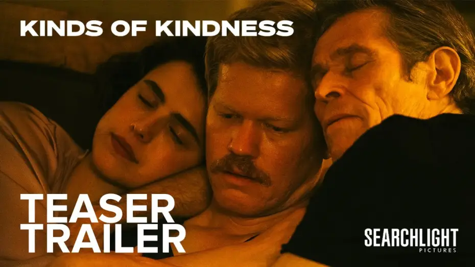 Відео до фільму Види милосердя | KINDS OF KINDNESS | Teaser Trailer